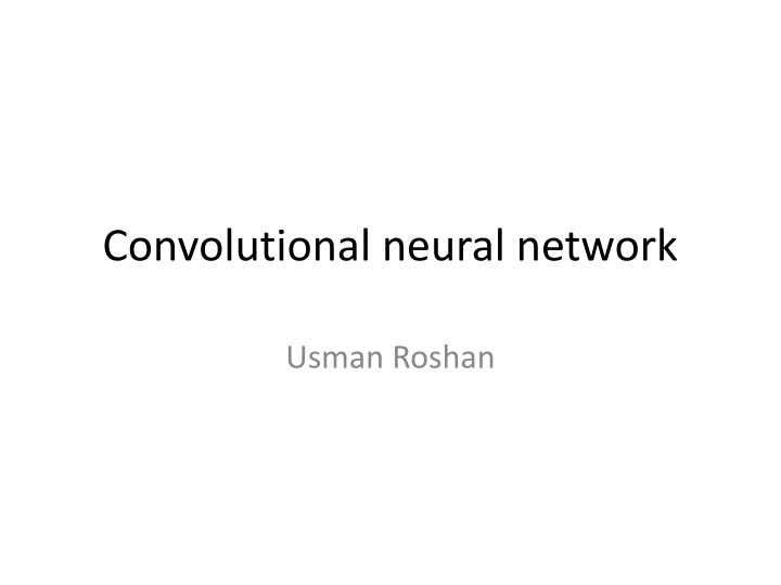 convolutional neural network