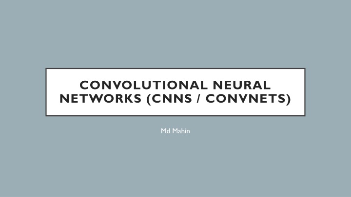 convolutional neural networks cnns convnets