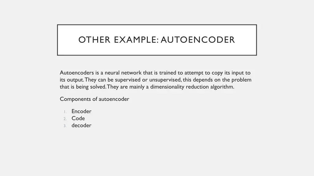 other example autoencoder