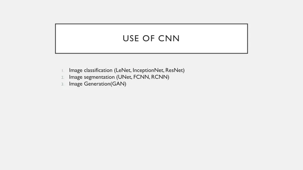 use of cnn