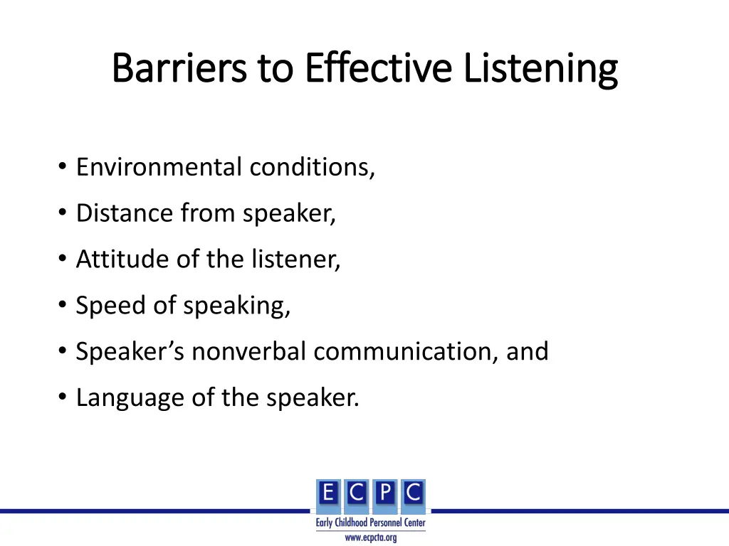 barriers to effective listening barriers
