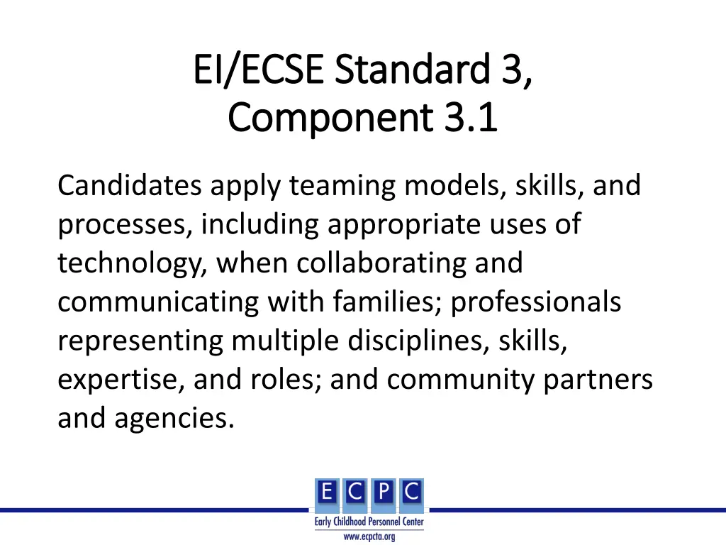 ei ecse standard 3 ei ecse standard 3 component