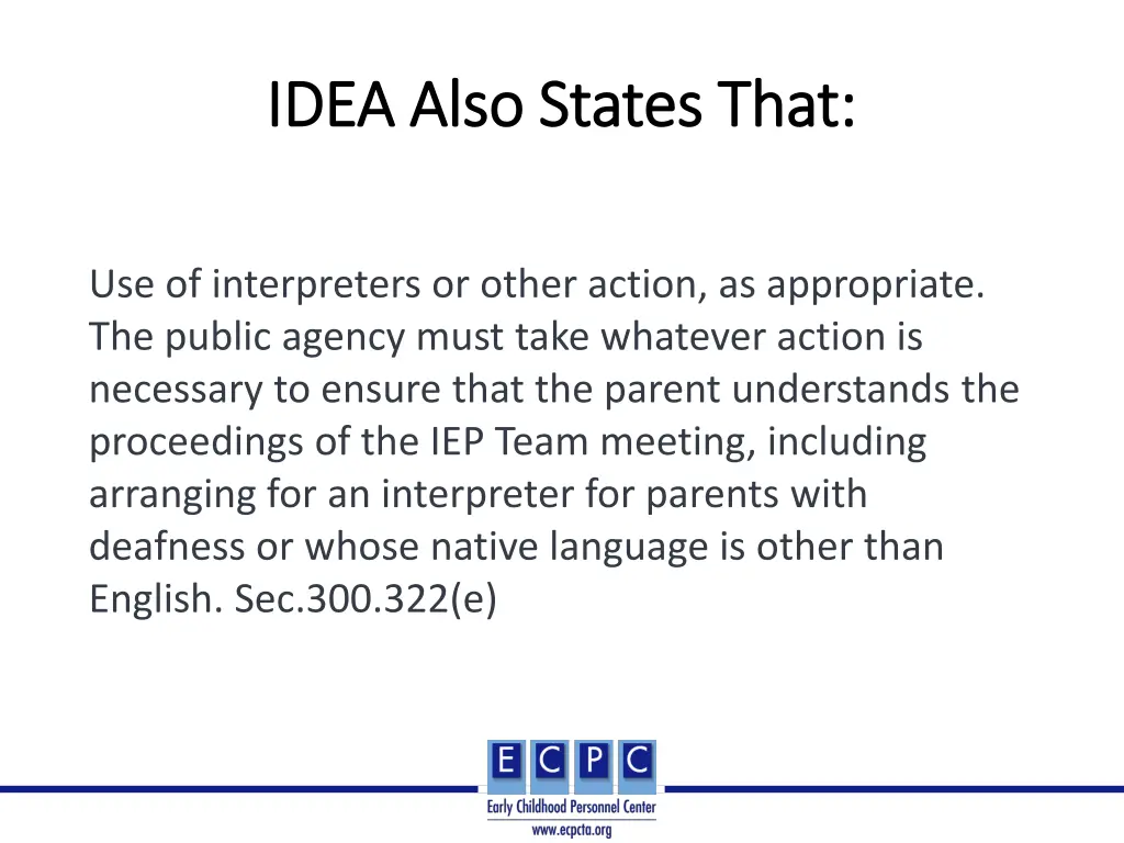 idea also states that idea also states that