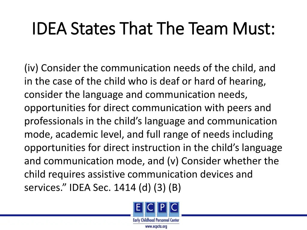 idea states that the team must idea states that