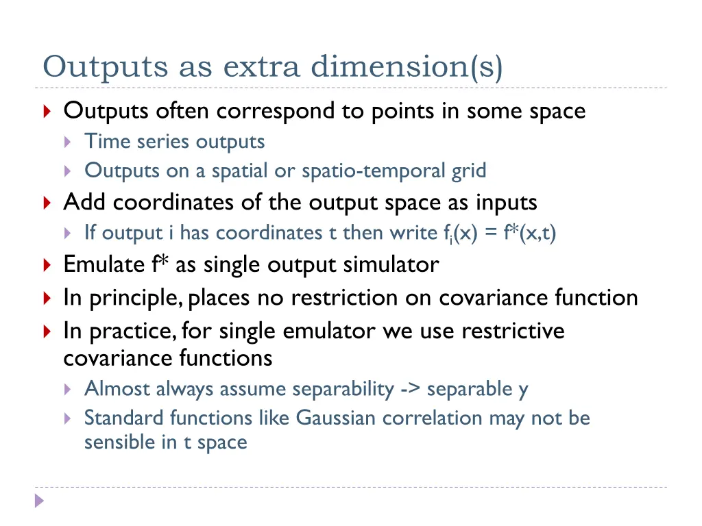 outputs as extra dimension s