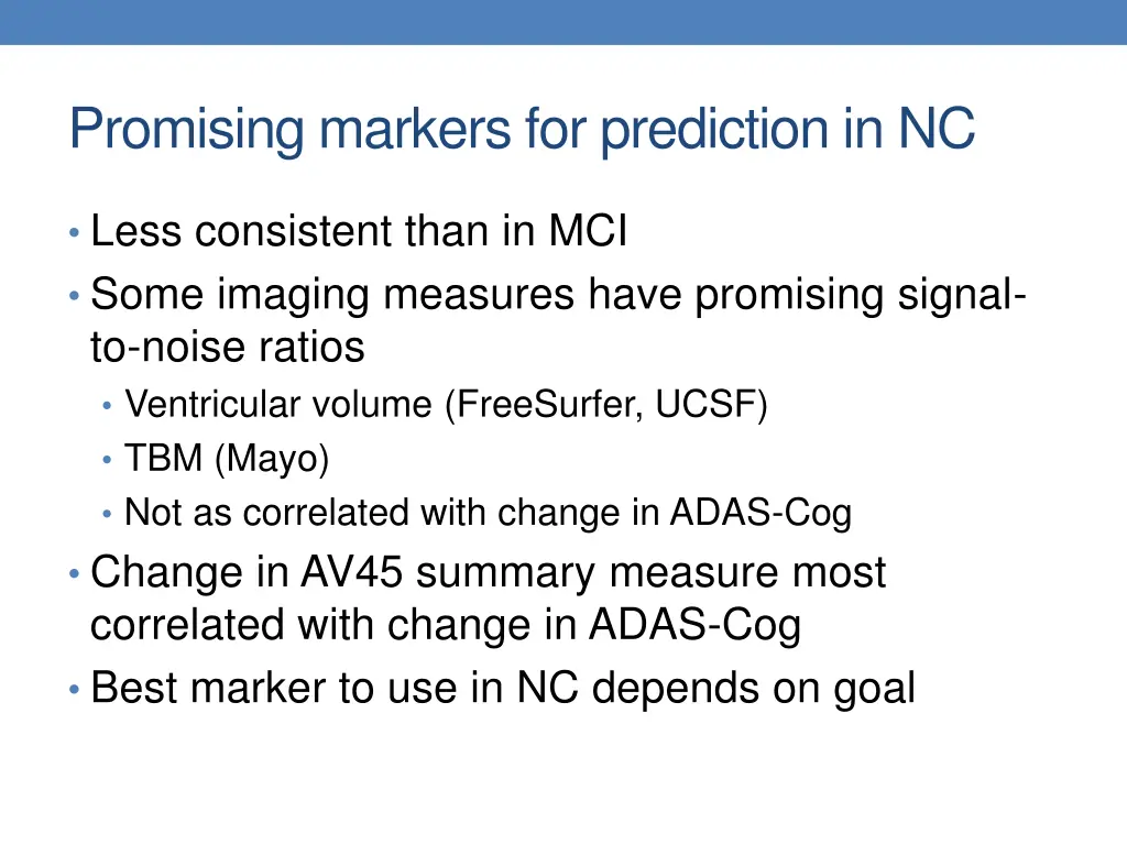 promising markers for prediction in nc