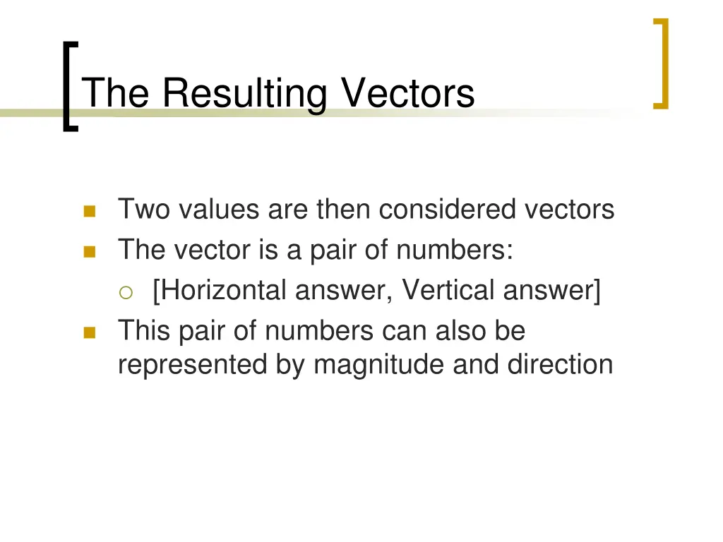 the resulting vectors