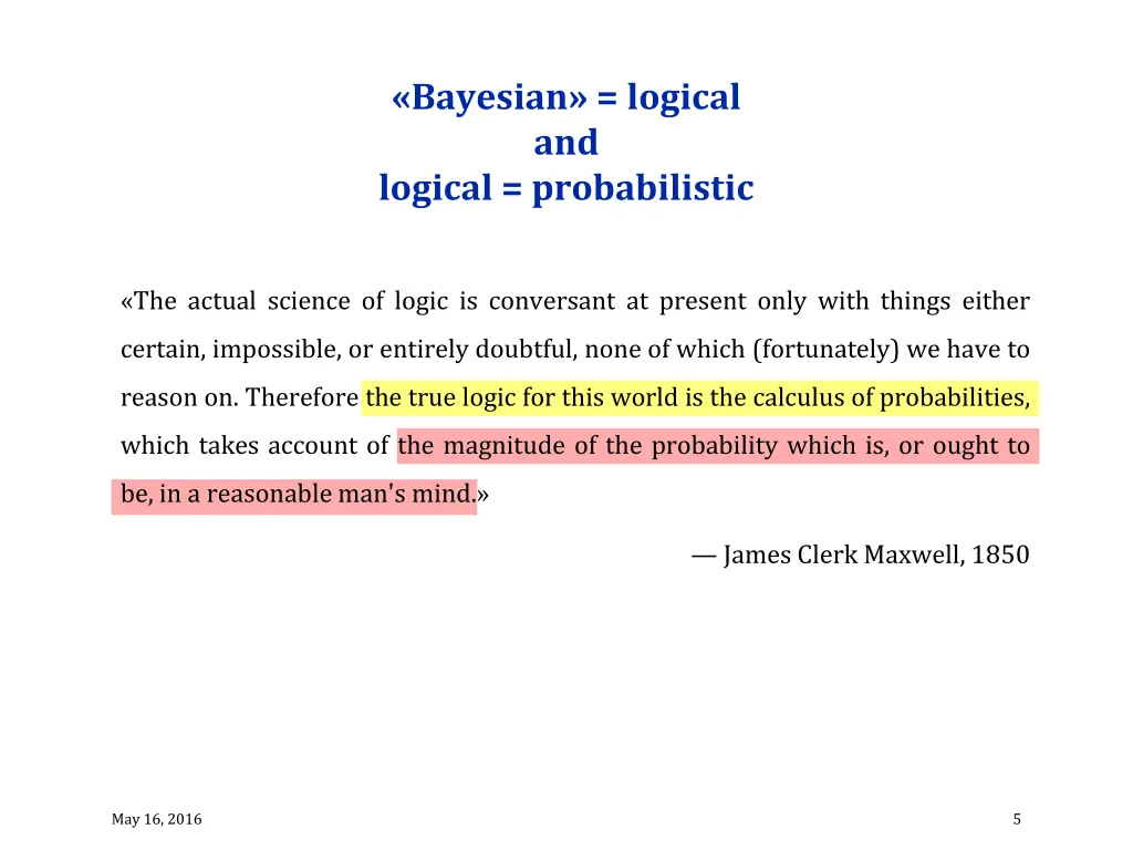 bayesian logical and logical probabilistic