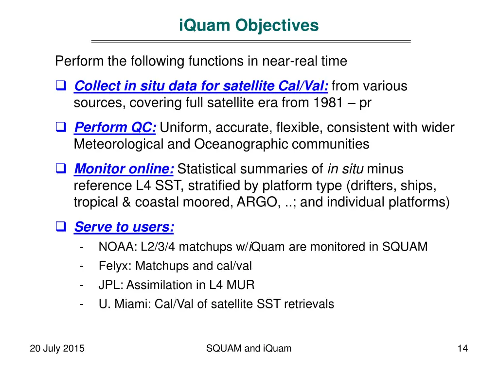 iquam objectives