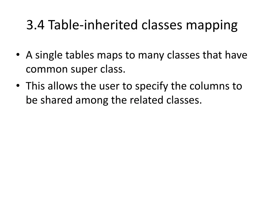 3 4 table inherited classes mapping