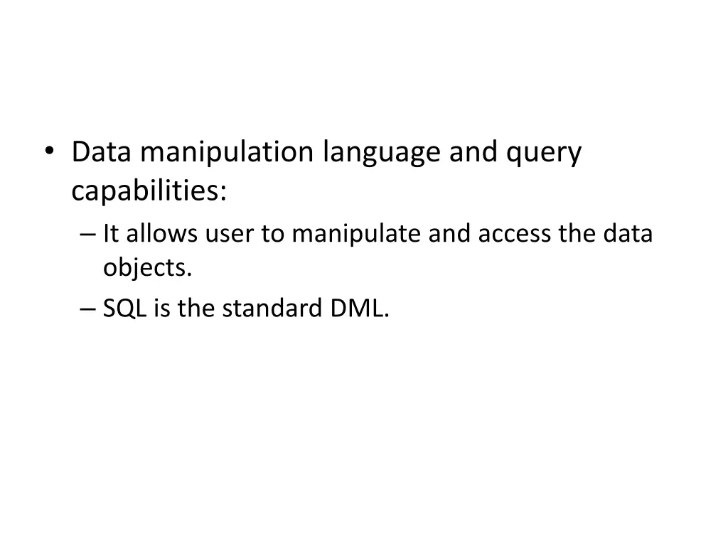 data manipulation language and query capabilities