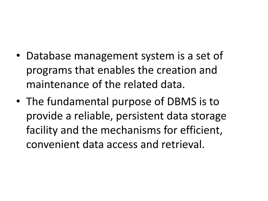 database management system is a set of programs