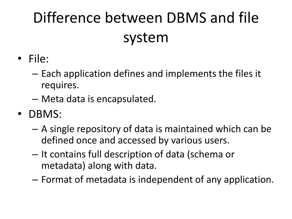 difference between dbms and file system file each
