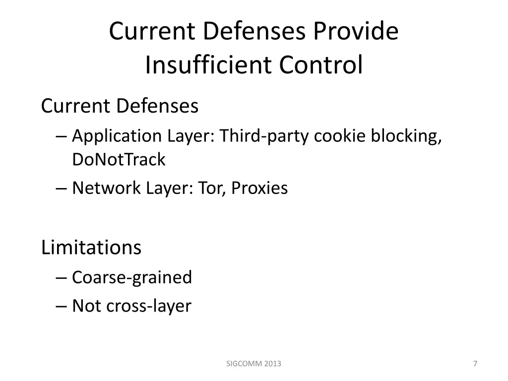 current defenses provide insufficient control