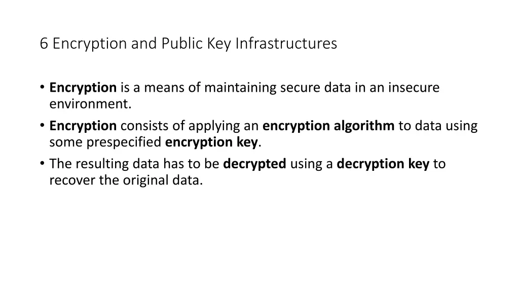 6 encryption and public key infrastructures
