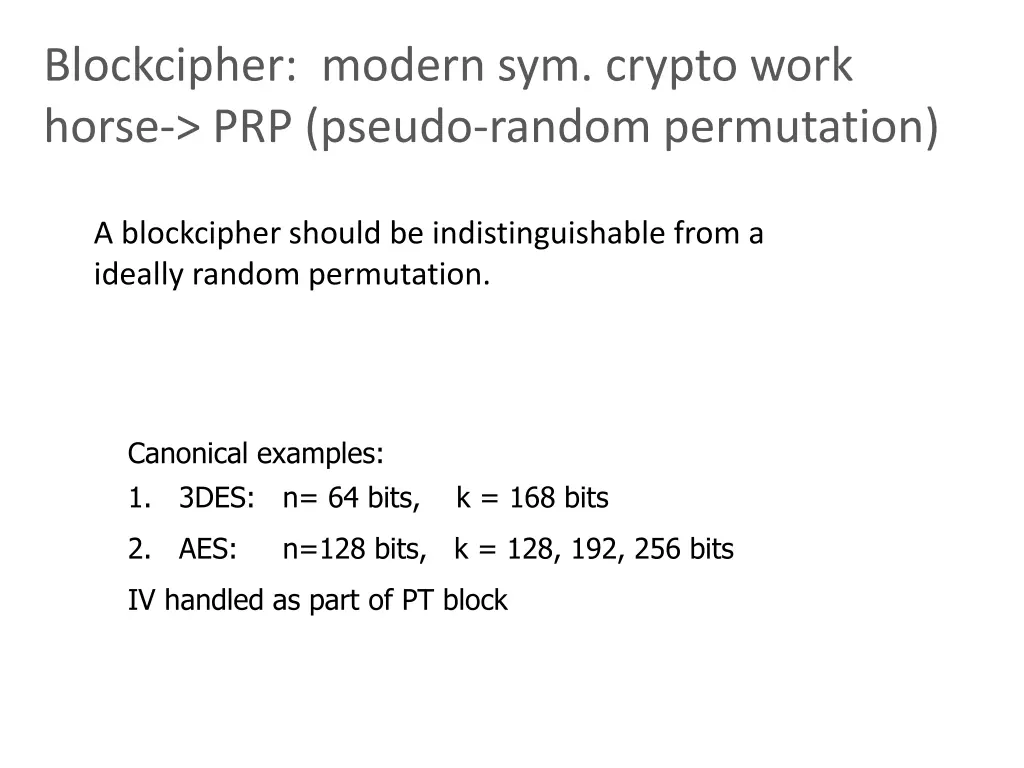 blockcipher modern sym crypto work horse