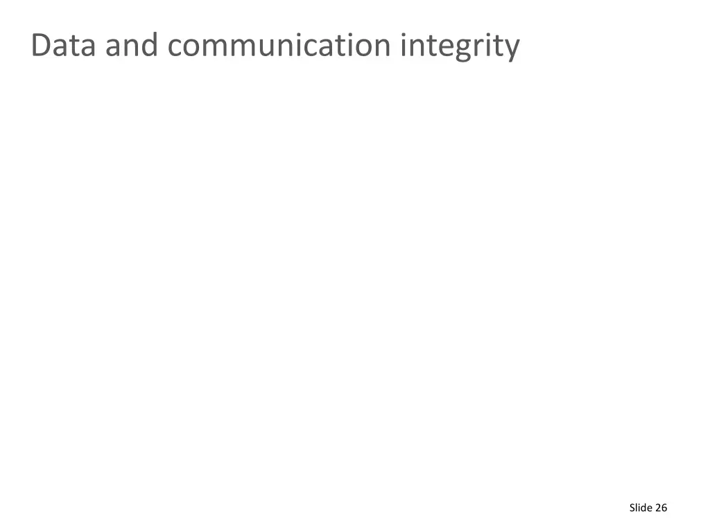 data and communication integrity