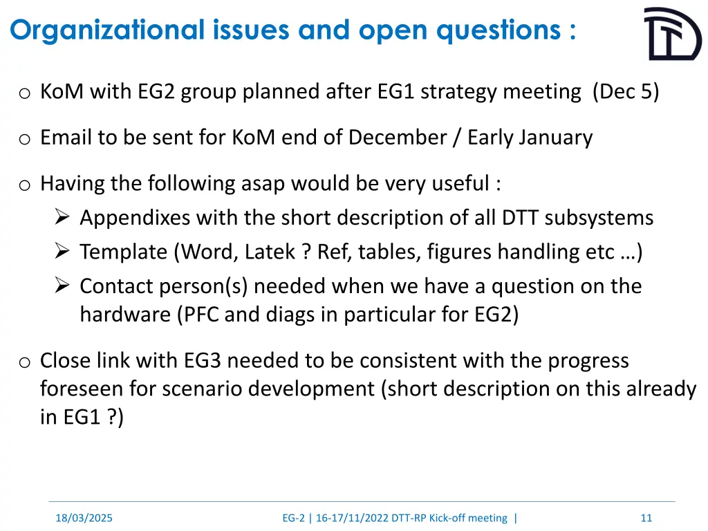 organizational issues and open questions