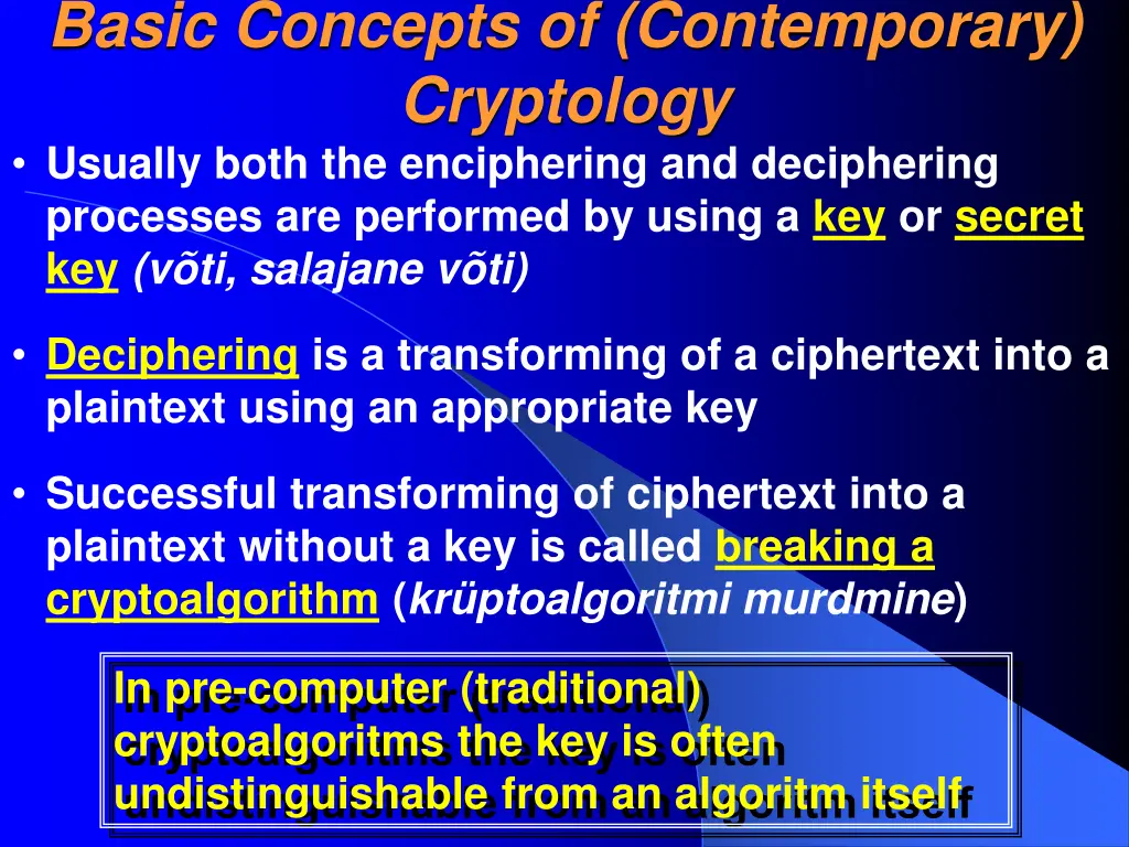 basic concepts of contemporary cryptology usually