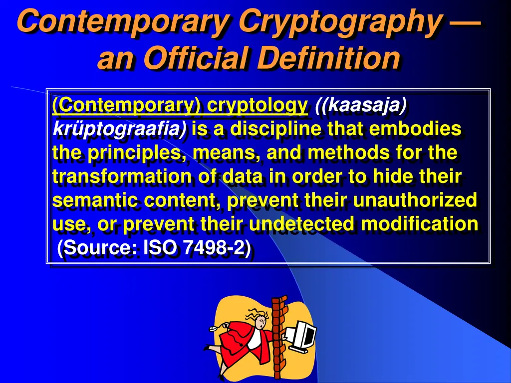 contemporary cryptography an official definition