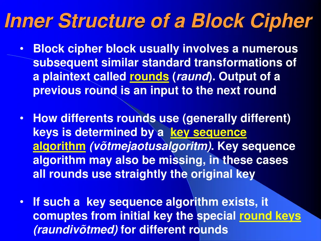 inner structure of a block cipher