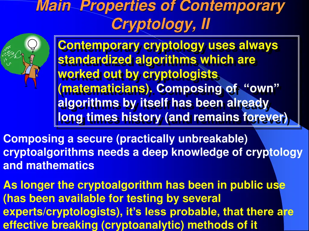 main properties of contemporary cryptology 1