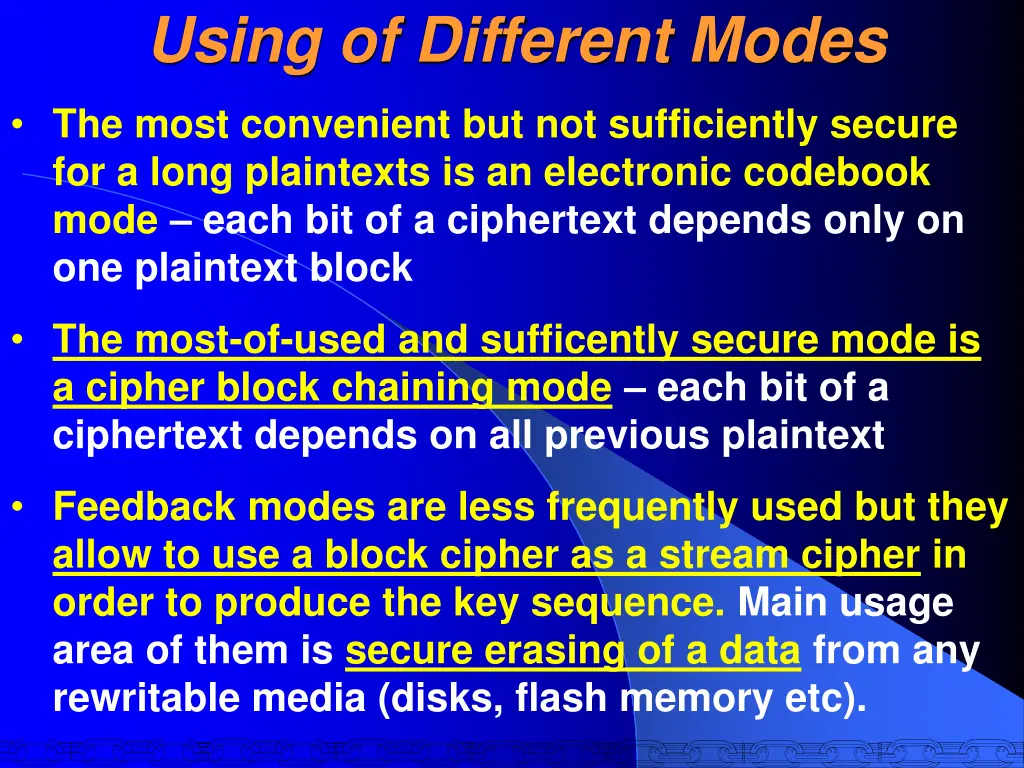 using of different modes