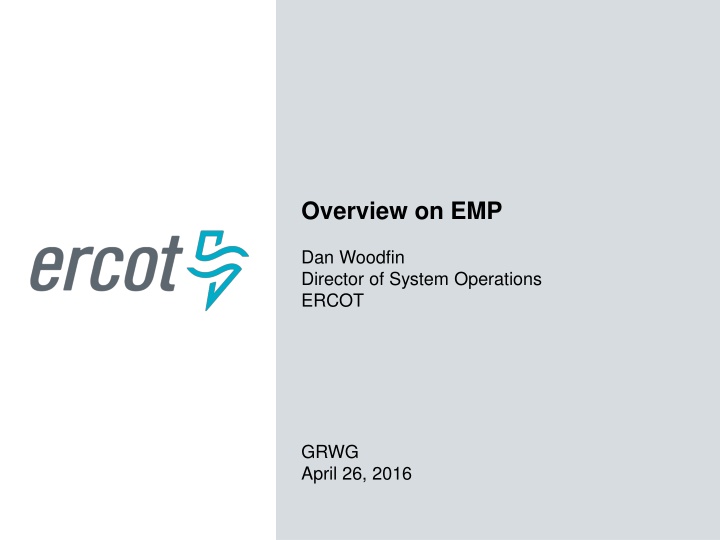 overview on emp dan woodfin director of system