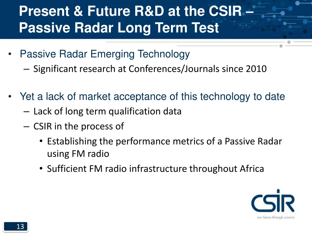 present future r d at the csir passive radar long