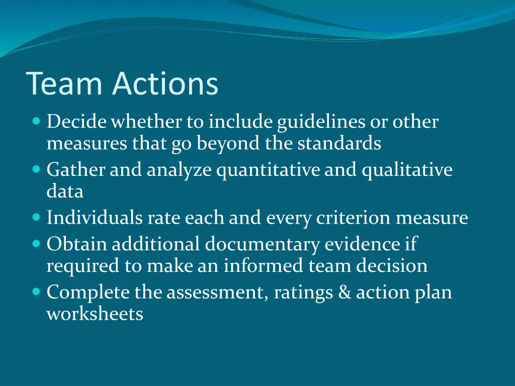 team actions decide whether to include guidelines