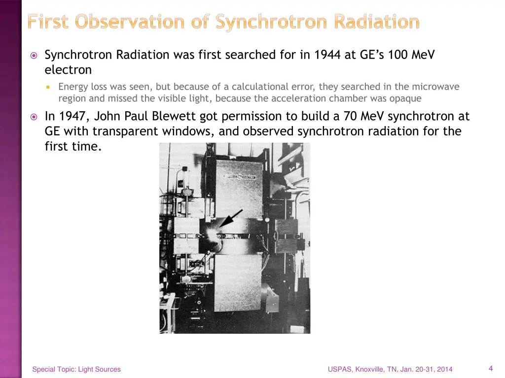 first observation of synchrotron radiation