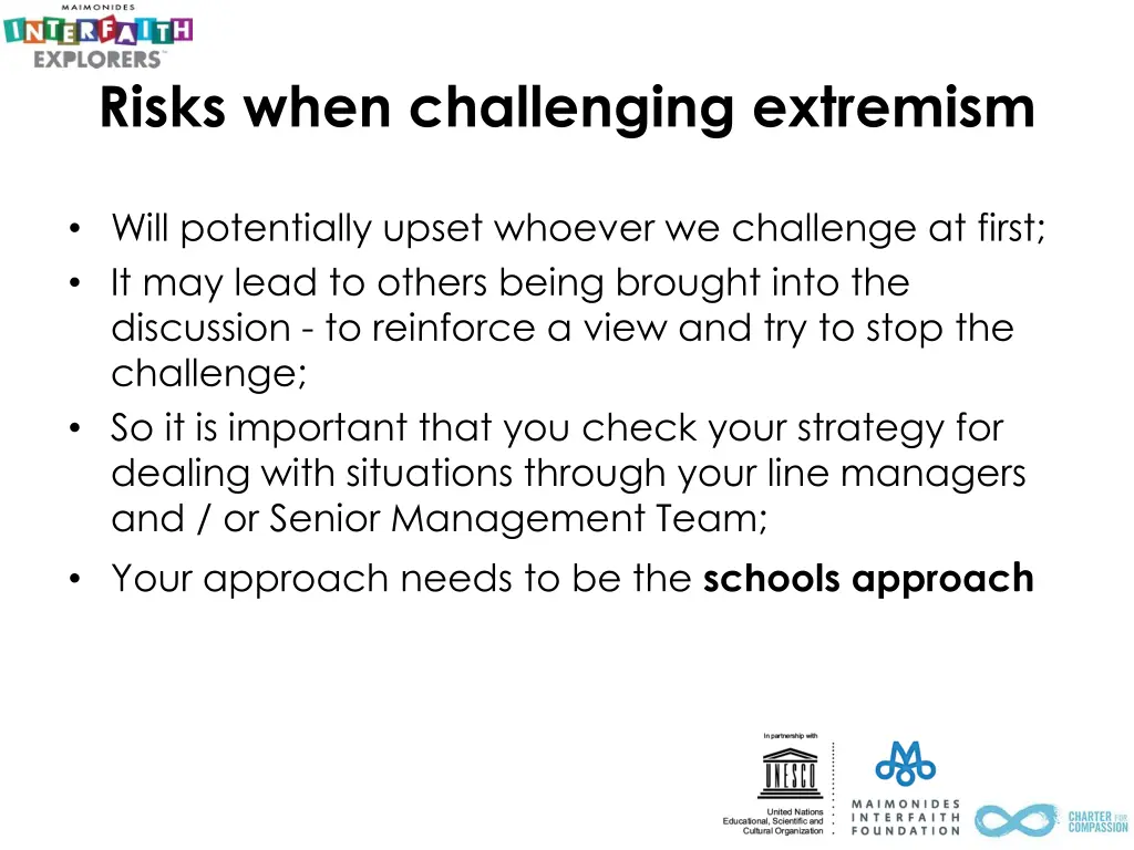 risks when challenging extremism