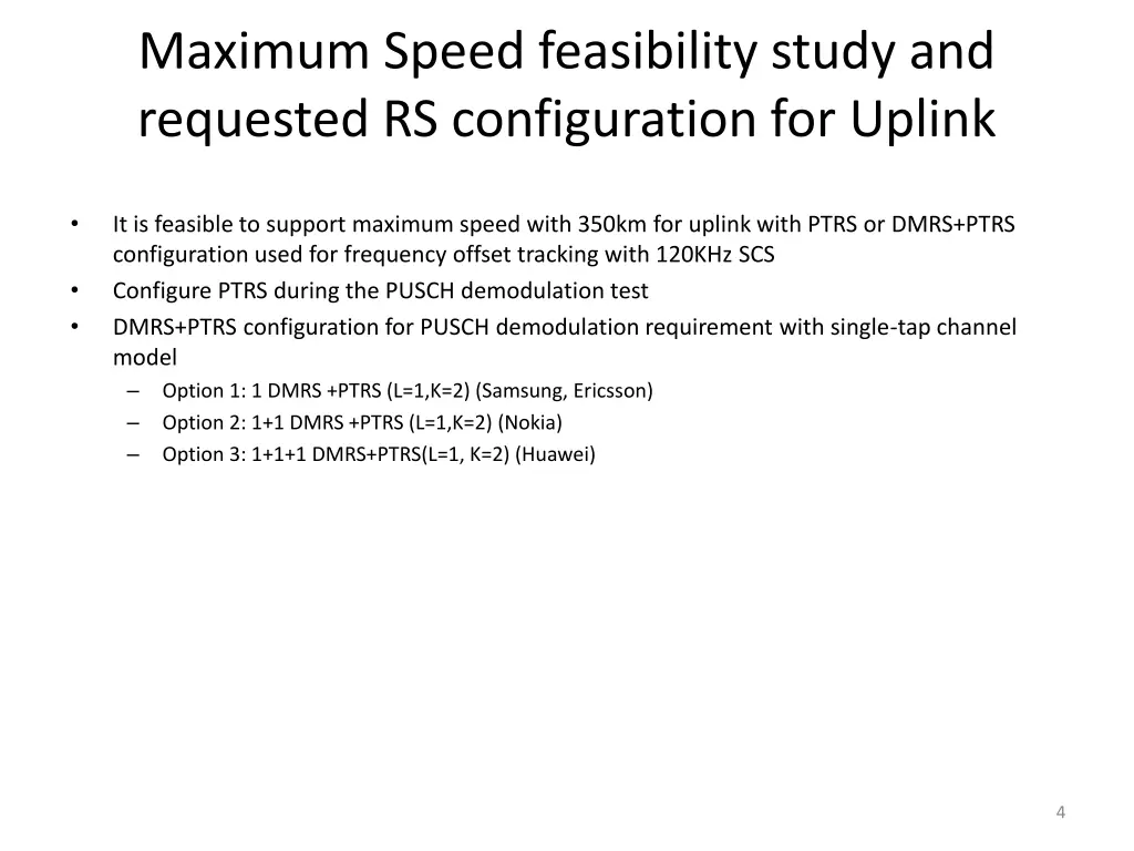 maximum speed feasibility study and requested