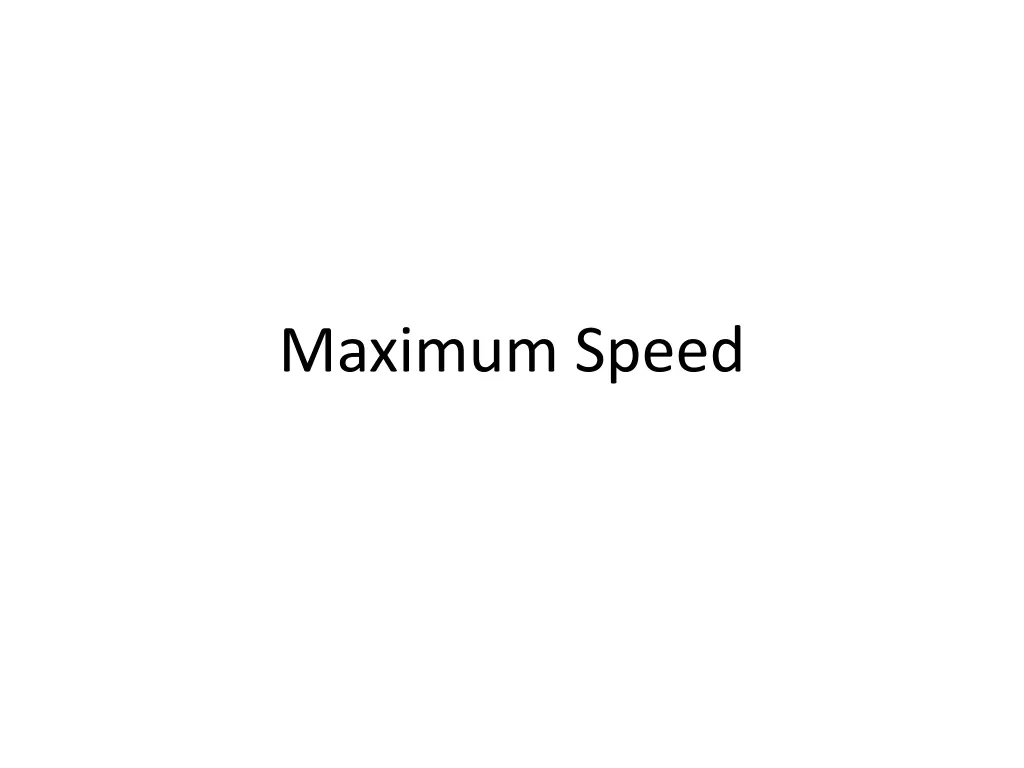 maximum speed
