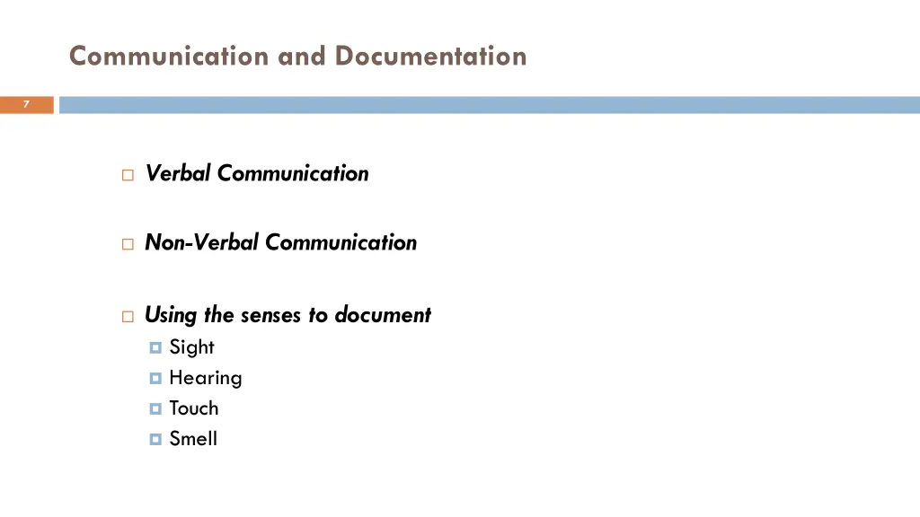 communication and documentation