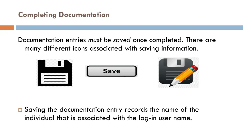 completing documentation