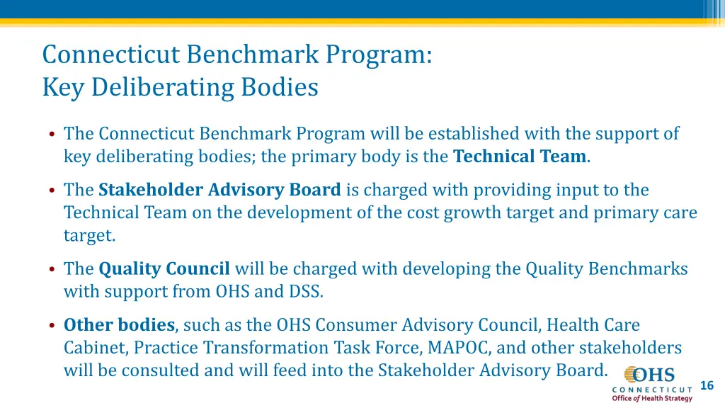 connecticut benchmark program key deliberating