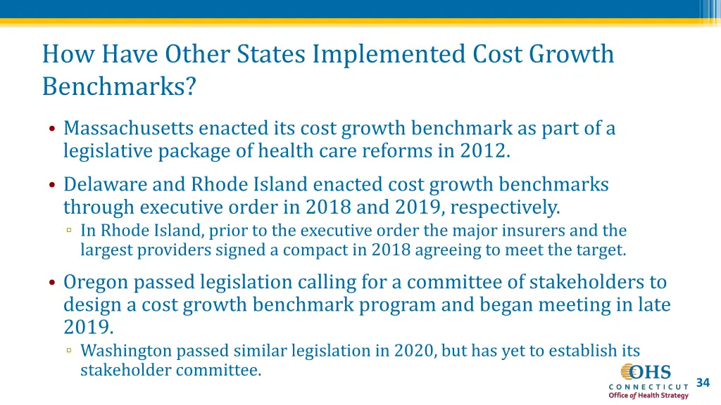 how have other states implemented cost growth