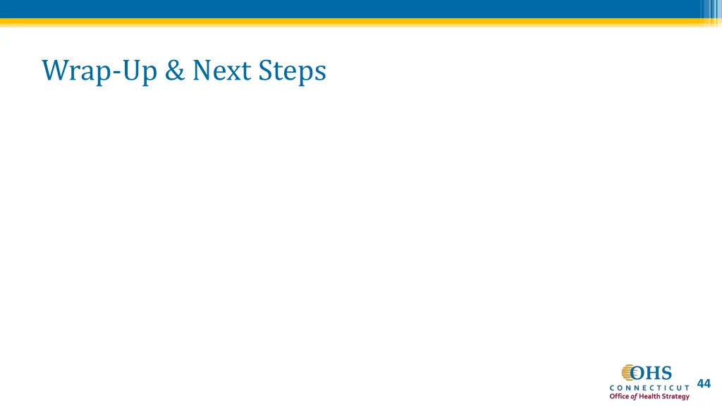 wrap up next steps