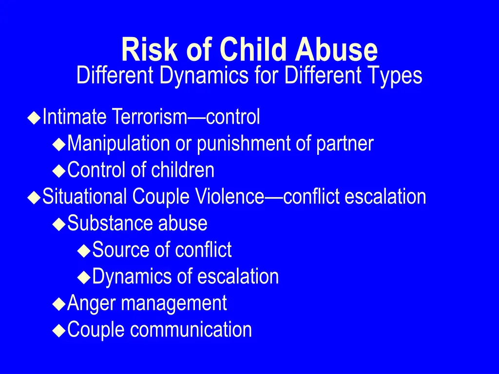 risk of child abuse different dynamics