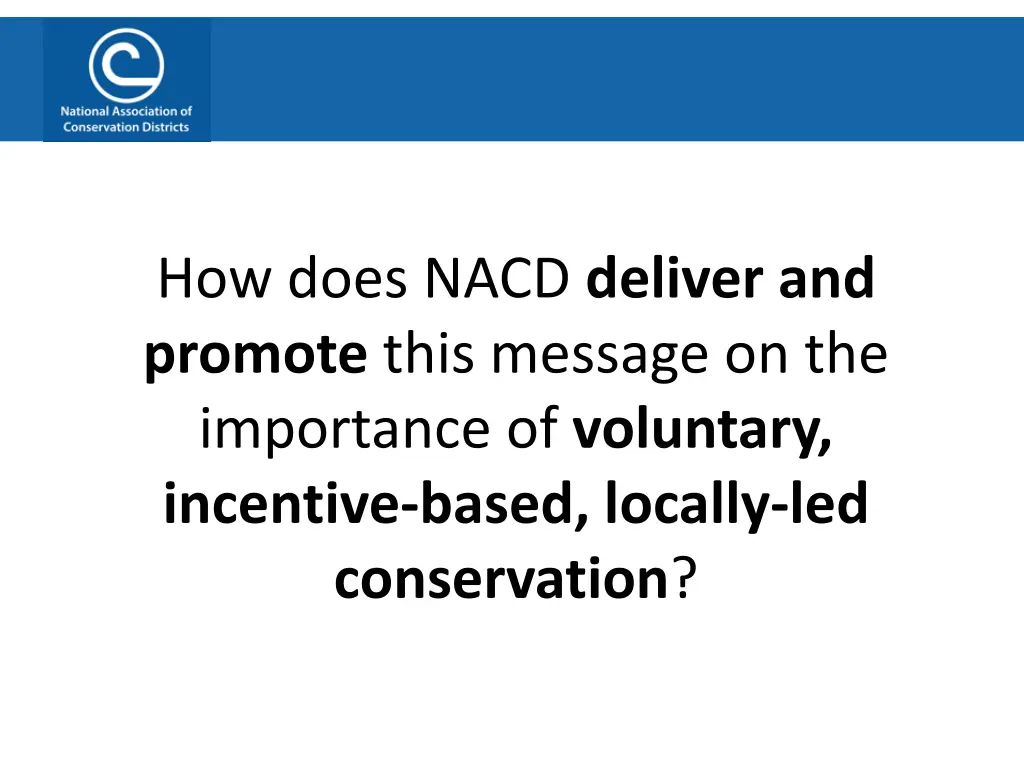 how does nacd deliver and promote this message