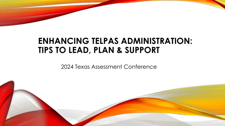 enhancing telpas administration tips to lead plan