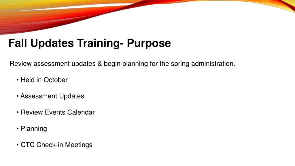 fall updates training purpose