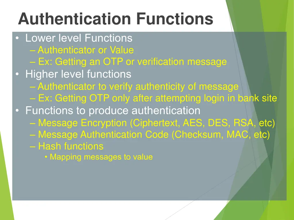authentication functions lower level functions