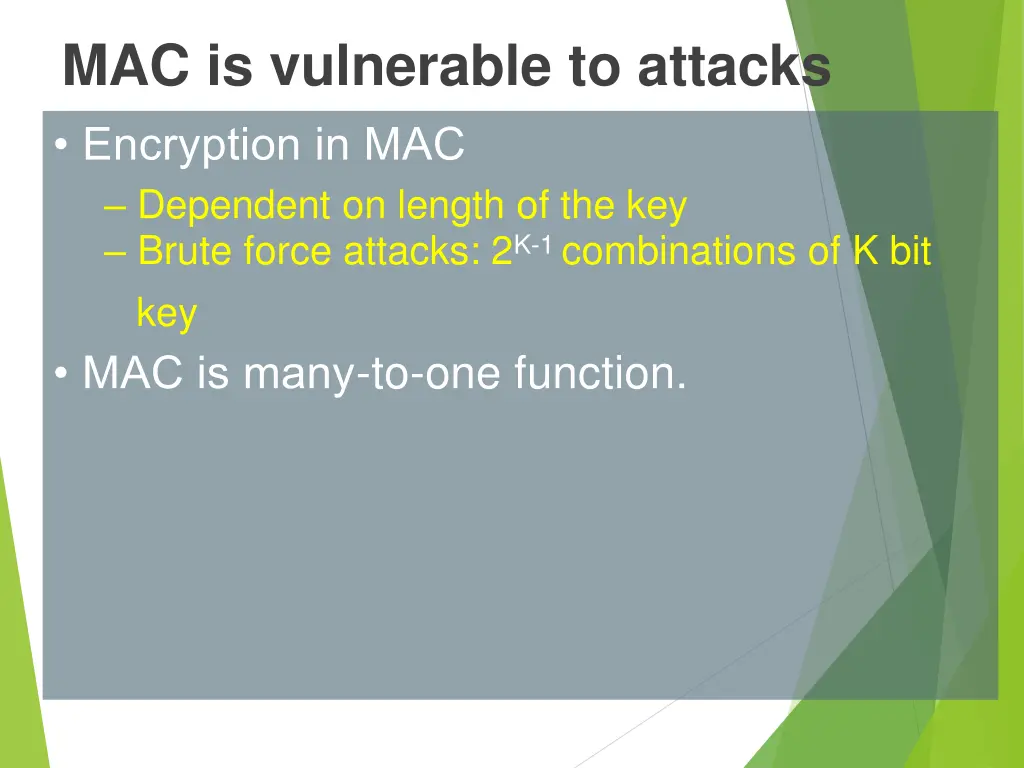 mac is vulnerable to attacks encryption
