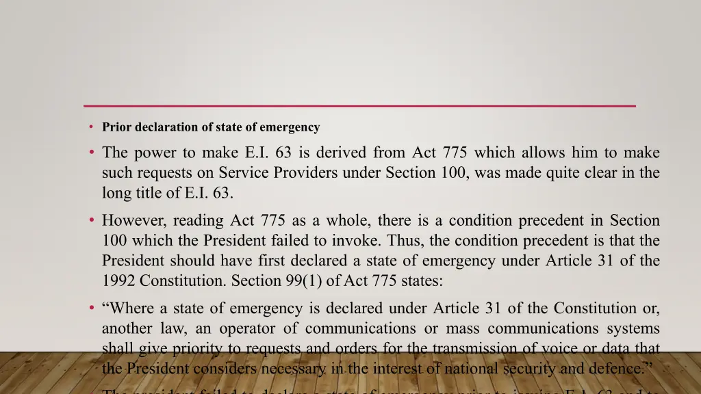 prior declaration of state of emergency