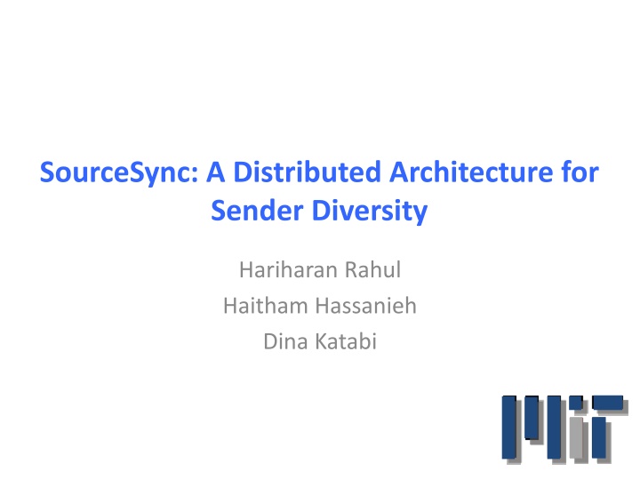 sourcesync a distributed architecture for sender