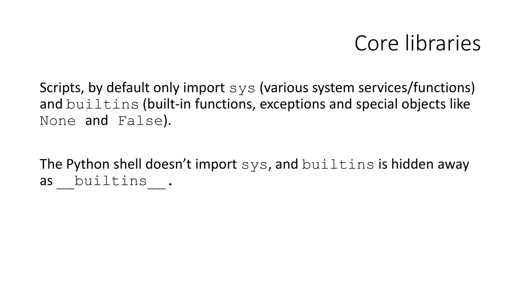 core libraries