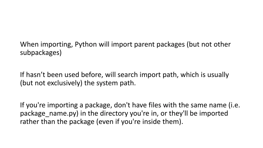 when importing python will import parent packages