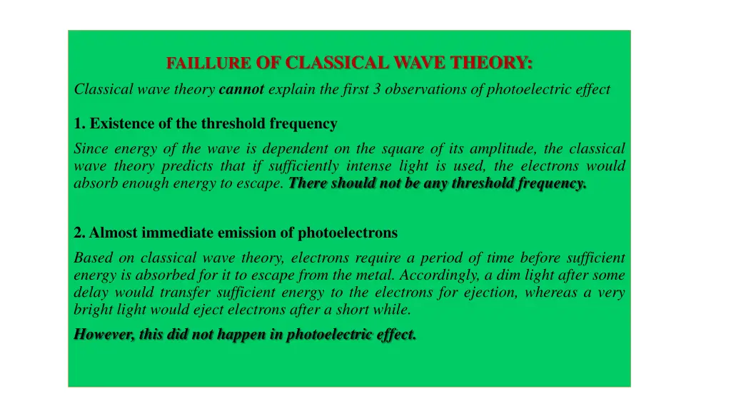 faillure of classical wave theory classical wave